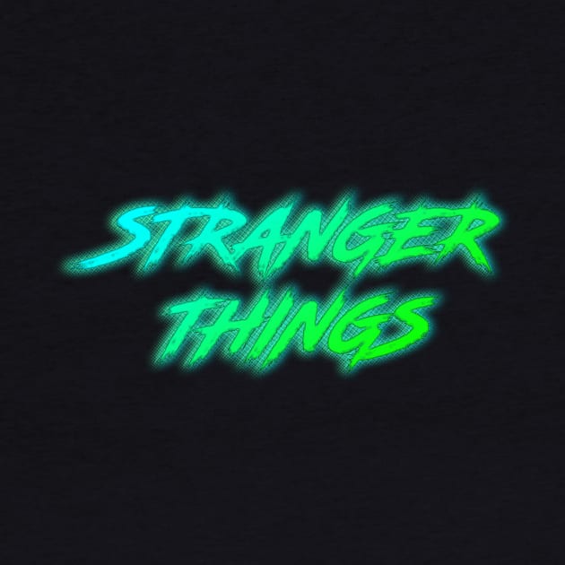 Stranger Things - Retro Neon by Dopamine Creative